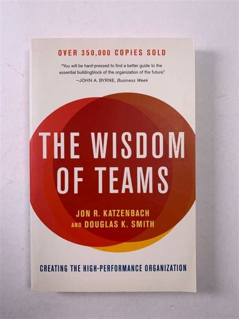 the wisdom of teams creating the high performance organizationodkarla cz