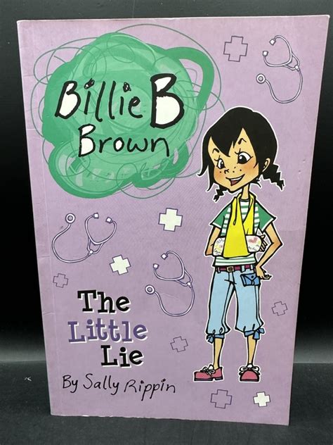 The Little Lie Billie B Brown Sally Rippin