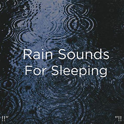 Rain Sounds For Sleeping By Meditation Rain Sounds And Relaxing Rain Sounds On Amazon Music