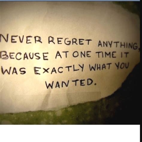 Quotes About Living Life With No Regrets Quotesgram