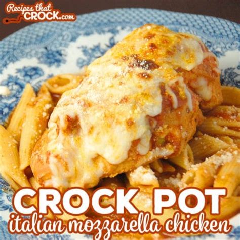 Grilled chicken is easy, quick and healthy food. Crock Pot Italian Mozzarella Chicken - Recipes That Crock!