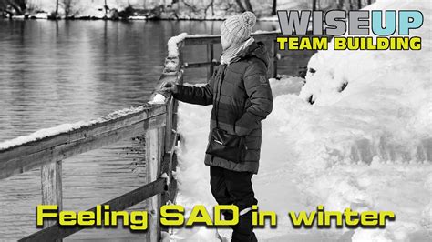 Feeling Sad In Winter