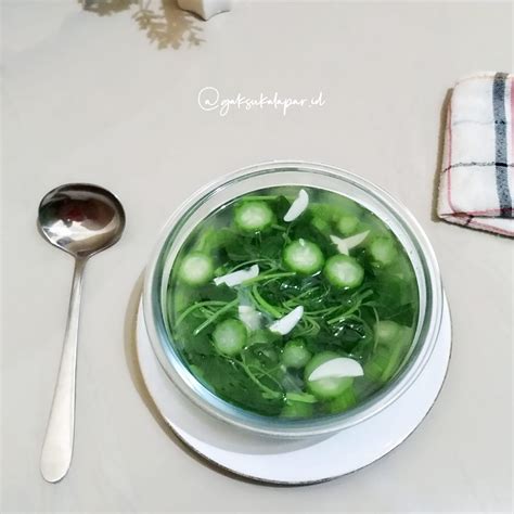 Sedangkan karbohidrat dan protein mengandung 4 kalori setiap gramnya. Sayur Bening Bayam Oyong