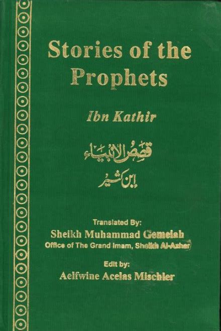 Stories Of The Prophets By Ibn Kathir Furqaan Bookstore