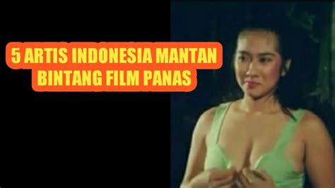 Artis Indonesia Paling Hot Seksi Artis Lawas Paling Menggoda Youtube