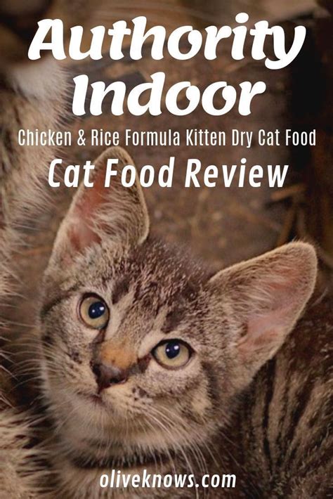Is your cat food on our list? Authority Indoor Chicken & Rice Formula Kitten Dry Cat ...