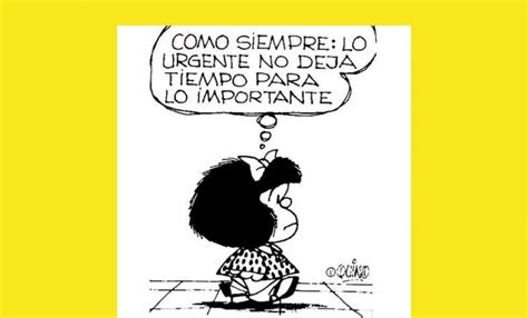 11 Frases De Mafalda Para Recordar A Quino Actitudfem