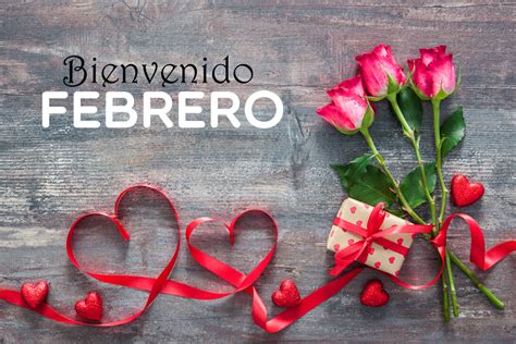 Imágenes De Bienvenido Febrero Para Compartir