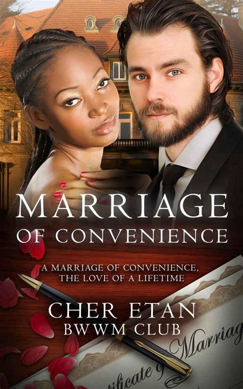 Marriage Of Convenience A Bwwm Billionaire Love Story Read Online Free Book By Bwwm Club At