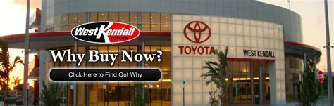 West Kendall Toyota New And Used Toyota Dealership Serving Miami