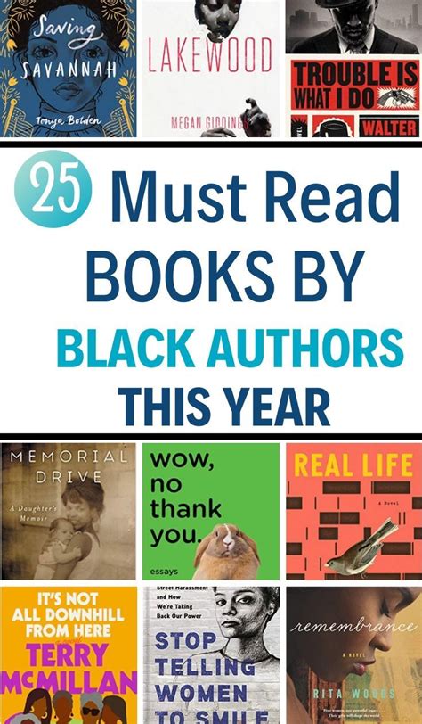 25 Must Read Books By Black Authors Black Authors Books By Black