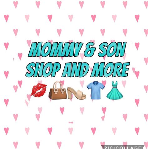 Mommy And Son Shop And More