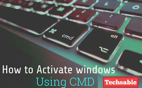 How To Activate Windows 10 Using Cmd Techsable