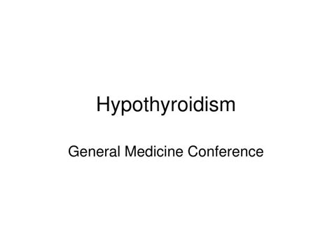 Ppt Hypothyroidism Powerpoint Presentation Free Download Id3864586