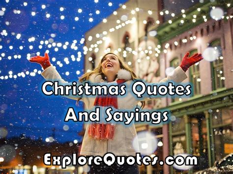 Christmas Quotes And Sayings Explore Quotes