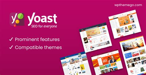 Yoast Seo 1 Wordpress Seo Plugin And Best Compatible Themes