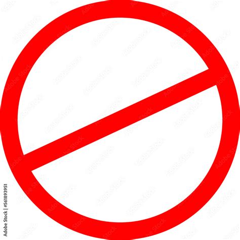 Sign Forbidden Icon Symbol Ban Red Circle Sign Stop Entry Ang Slash Line Isolated On