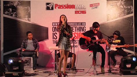 Band Akustik Weekend Story I Sly Passionville 2015 Youtube