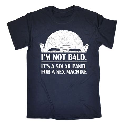Buy 123t Mens Im Not Bald Its A Solar Panel For A Sex Machine Funny