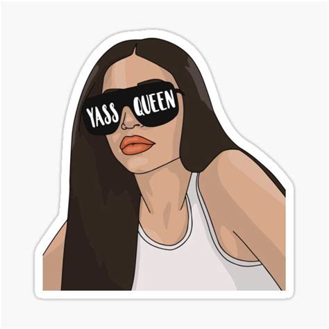 Yass Queen Sticker By Alureprints In 2021 Stickers Women Empowerment