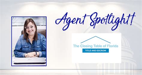 Agent Spotlight The Closing Table Of Florida Fnti First National