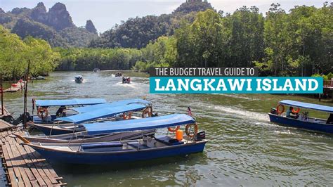 Langkawi Malaysia Budget Travel Guide The Poor Traveler