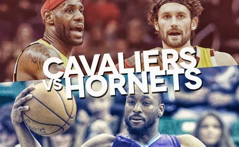 Links will appear around 30 mins prior to game start. Cavaliers vs Hornets Betting Odds and Pick - February 3 ...