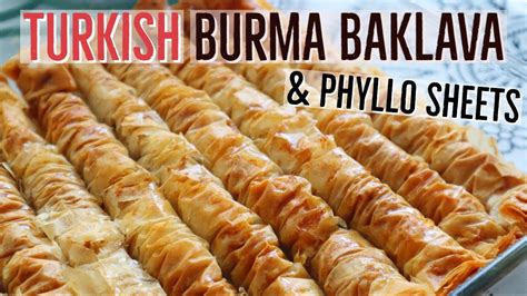 Turkish Burma Baklava With Phyllo Sheets YouTube