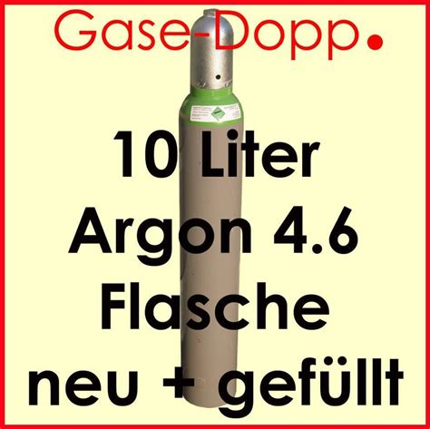 Argon 4 6 Gasflasche 10 Liter NEU Schutzgas Schweißgas Schutzgasflasche