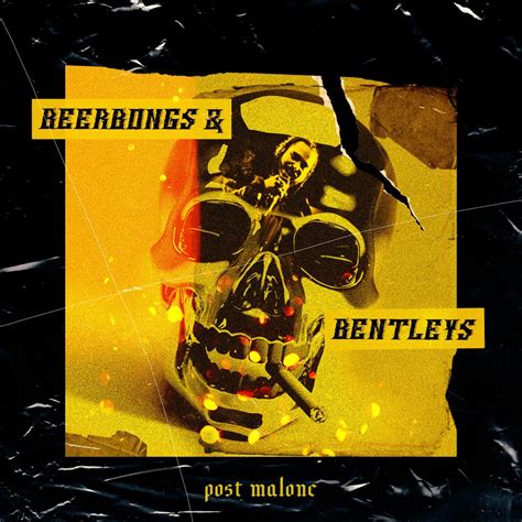Post Malone Beerbongs And Bentleys Freshalbumart