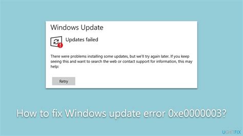 How To Fix Windows Update Error 0xe0000003