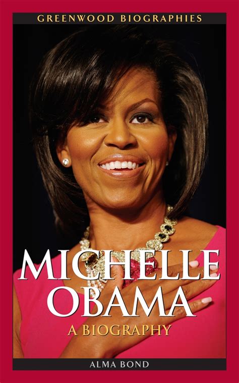 Michelle Obama A Biography • Abc Clio