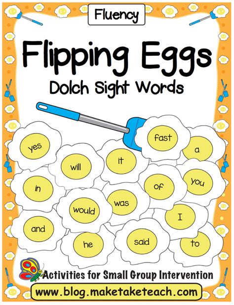 Flipping Eggs Dolch Sight Words Make Take And Teach