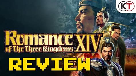 Romance Of The Three Kingdoms Xiv Review Youtube