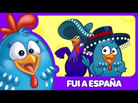 Fui A Espa A Gallina Pintadita Canciones Infantiles De La Gallina