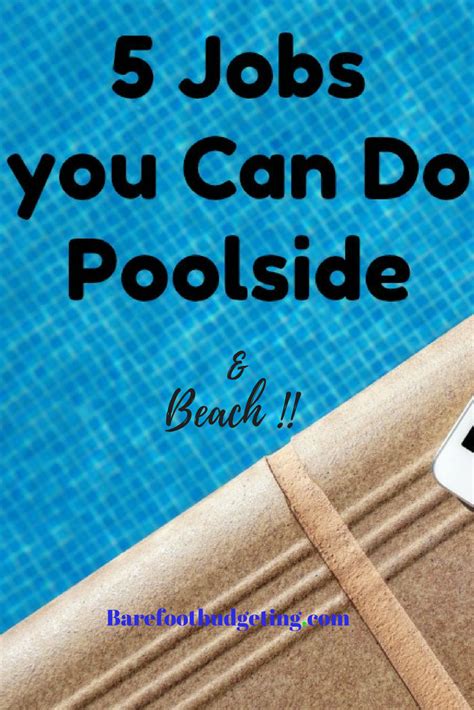 Poolside Side Hustles That You Can Start Doing This Summer Or On