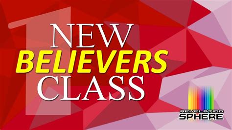 New Believers Class Part 1 Youtube