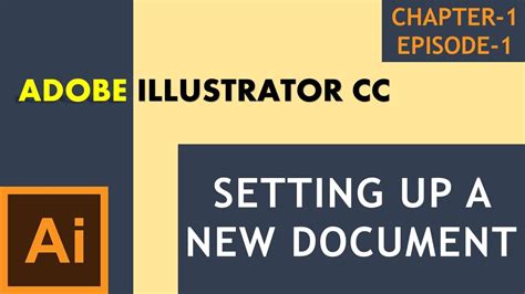 Adobe Illustrator Cc Tutorial Creating A New Document C E Youtube