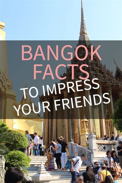 Some Interesting Facts About Bangkok You Can Use To Impress Or Bore
