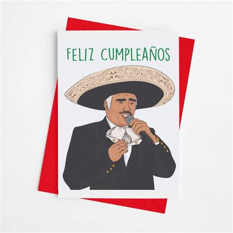 Vicente Fernandez Feliz Cumplienos Happy Birthday Card In 2021 Happy