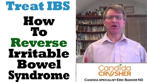 How To Reverse Irritable Bowel Syndrome Within Days Ask Eric Bakker Nd Youtube