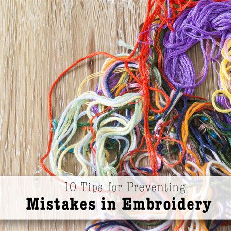 Embroidery Tips And Tricks Create Craft Love