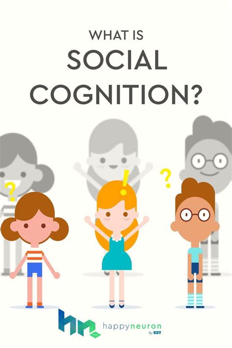 What Is Social Cognition Happyneuron Pro Blog What Is Social