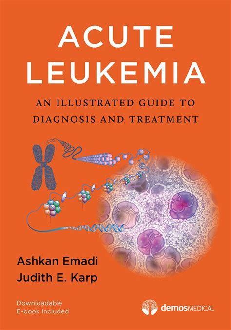 Acute Leukemia An Illustrated Guide To Diagnosis And Treatment 洋書／南江堂