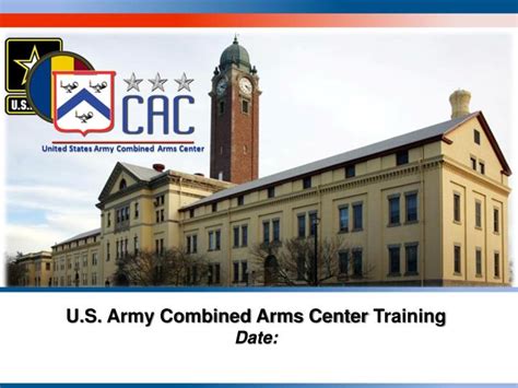 Ppt Us Army Combined Arms Center Training Date Powerpoint