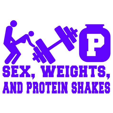 Sex Weights And Protein Shakes V1 65 Purple Vinyl Decal Window Sticker Ebay
