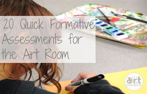 Quick Formative Assessments You Can Use Today The Art Of Education
