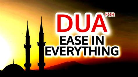 Powerful Dua For Ease In Everything YouTube