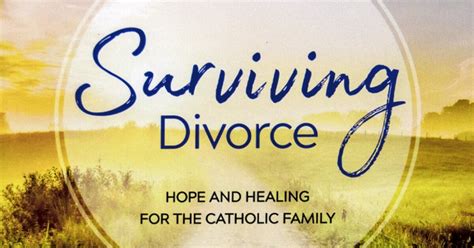 Surviving Divorce For Men And Women Seeking Healing Diocese Of