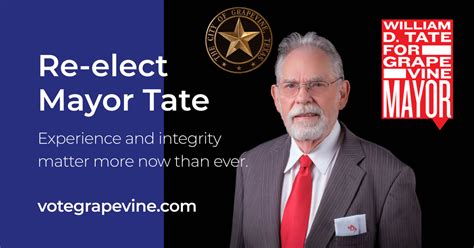 Re Elect William D Tate For Mayor Of Grapevine Vote Grapevine